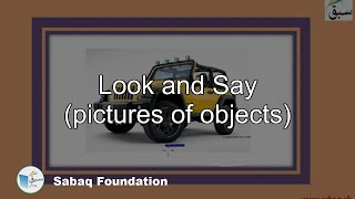 Look and Say (pictures of objects)