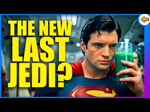 Superman 2025 is The Last Jedi All Over Again...