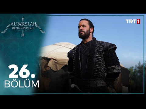 Alparslan: Büyük Selçuklu 26. Bölüm