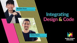 Integrating Design and Code (DSCC Toronto)