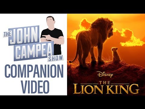 Should Lion King Be Shot-For-Shot Or More Original - TJCS Companion Video