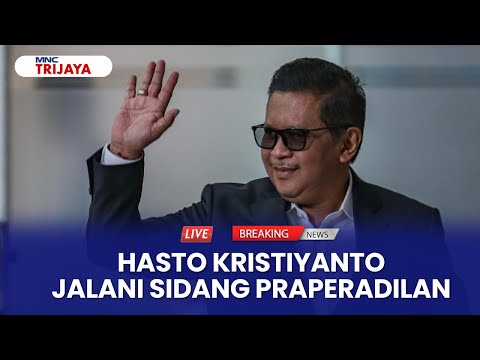 🔴BREAKING NEWS Sidang Lanjutan Praperadilan Hasto Kristiyanto | LIVE | 05/02