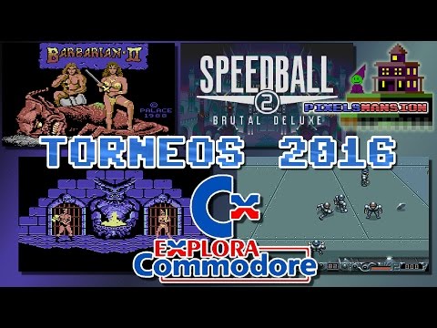 Bárbaro y Brutal (Barbarian y Speedball 2 - Explora Commodore 2016)