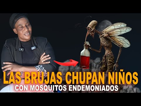 EX-SATANISTA MARITZA AIMON - LAS BRUJA CHUPAN NIÑOS ENVIANDO MOSQUITOS ENDEMONIADOS