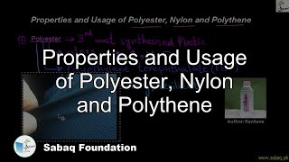 Properties and Usage of Polyester, Nylon and Polythene