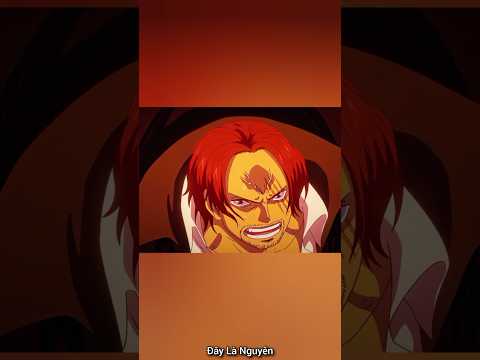 Haki bá vương của Shanks không phải dạng vừa đâu #onepiece #luffy #zoro