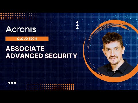 Acronis #CyberFit Cloud Tech Associate Advanced Security Course