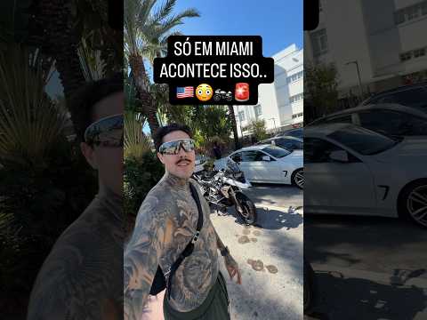 SÓ ACONTECE ISSO EM MIAMI 🚨🇺🇸