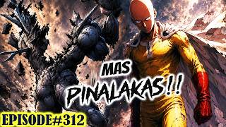 Leveling Up! Mas Pinalakas! The Real Hero!! | One Punch Man Season 4 EP 312