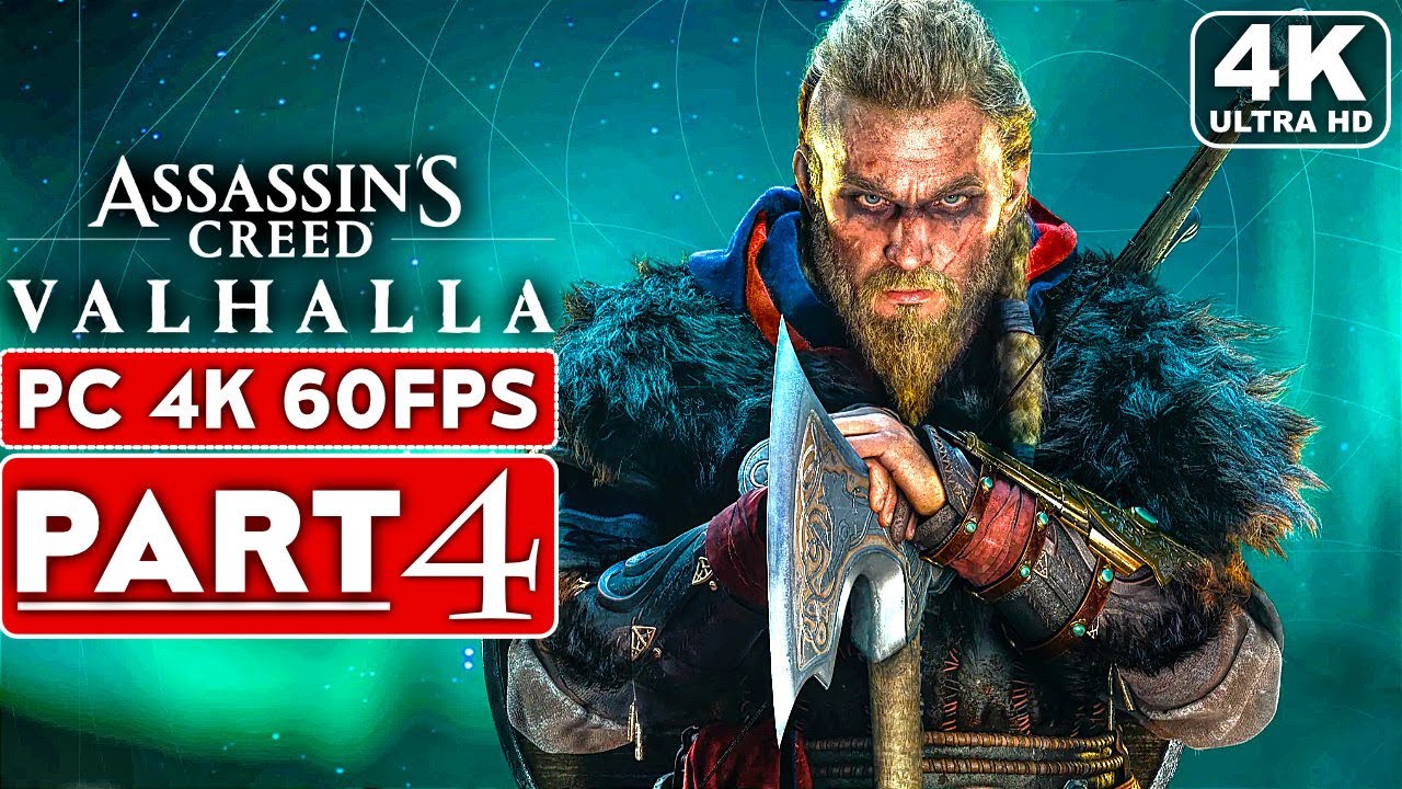 ASSASSIN'S CREED VALHALLA Gameplay Walkthrough Part 4 [4K 60FPS PC]