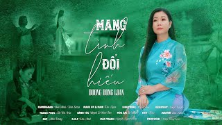 ĐÓN XEM LÚC 18H NGÀY 18-04-2025 - MV MANG TÌNH ĐỔI HIẾU