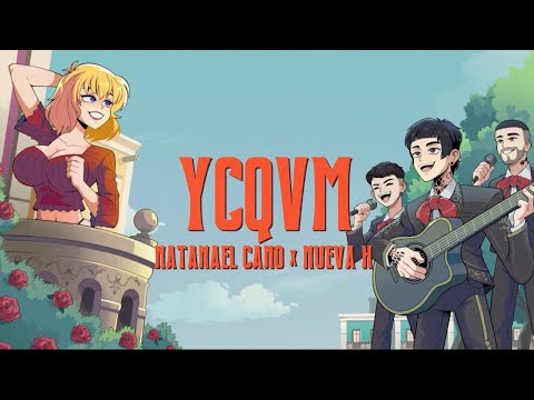 Nueva H x Natanael Cano - YCQVM (Official Lyric Video)