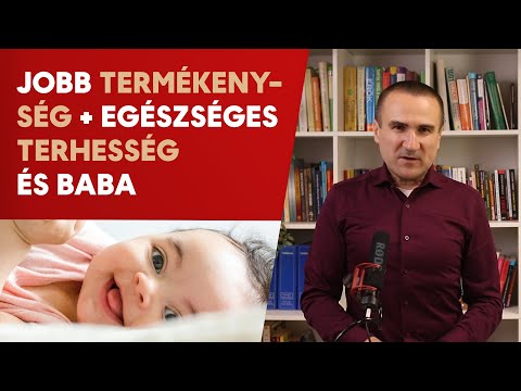 Jobb Termékenység + Egészséges Terhesség és Baba
