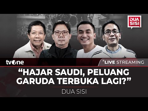 [LIVE] "Hajar Saudi, Peluang Garuda Terbuka Lagi?" | Dua Sisi tvOne