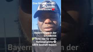 Bayern-Stars in der EinzelkritikNote vier für einen NationalspielerUEFA bestraft Bayern⚽️👀👀