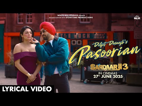 DILJIT DOSANJH : PASOORIAN (Lyrical Video) Neeru | MixSingh | Happy Raikoti | 27th June In Cinemas