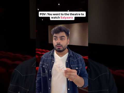 Saiyaara Reaction In Theatre | Awanish Singh #saiyaara #awanishsingh #comedy #funnyshorts