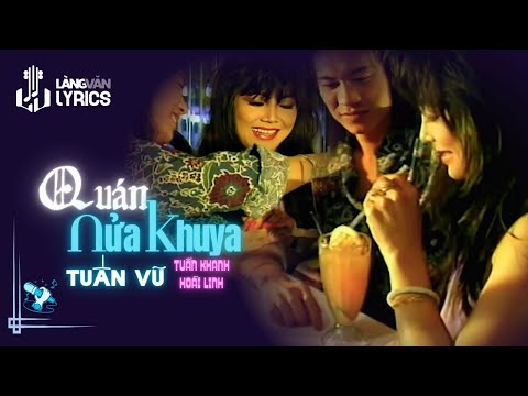 Tuấn Vũ | Quán Nửa Khuya (Tuấn Khanh, Hoài Linh) | Nhạc Vàng Tình Ca