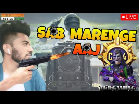 BGMi LIVE Sab Marenge Aaj TKR GAMING