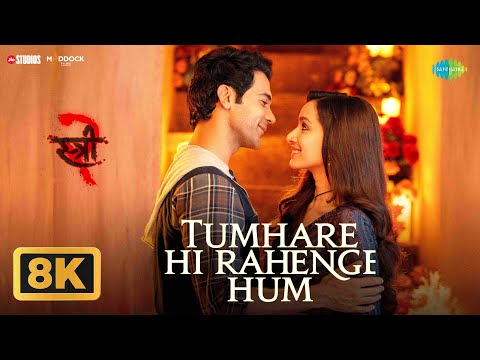 Tumhare Hi Rahenge Hum - 8K Video | Stree2 | Shraddha Kapoor,Rajkummar Rao,Sachin-Jigar|Varun|Shilpa