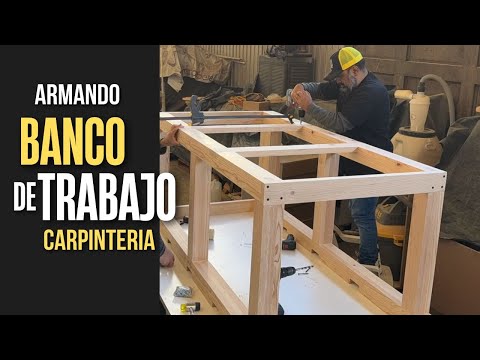 Banco de trabajo de carpintero de madera / El armado