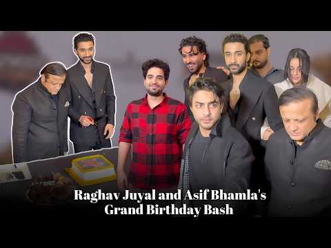 Inside Raghav Juyal & Asif Bhamla's Birthday Party
