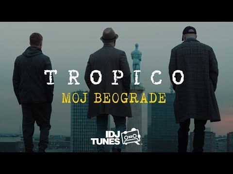 TROPICO BAND - MOJ BEOGRADE (OFFICIAL VIDEO)