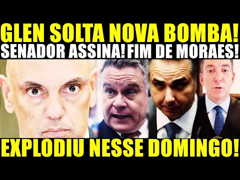 ACABOU! DOCUMENTO OFICIAL EXPLODE! GLEN SOLTA NOVA BOMBA! SENADOR ASSINA! SISTEMA SE LIVRA DE MOR4ES