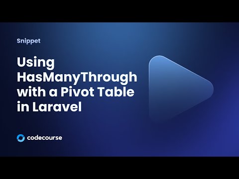 Using HasManyThrough with a Pivot Table in Laravel