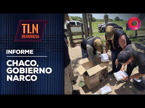 Chaco, gobierno narco - #TelenueveDenuncia 25/04