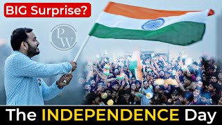 Happy INDEPENDENCE Day 🇮🇳 || Big Surprise for All Students !! 🔥 PhysicsWallah