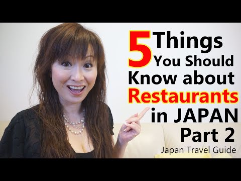 Japan Guide : 5 Things You should Know about Restaurants in Japan #2 : Japan Travel Guide
