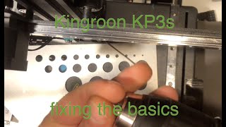 kingroon KP3s 3(A): fundamentals, firmware, and fixes