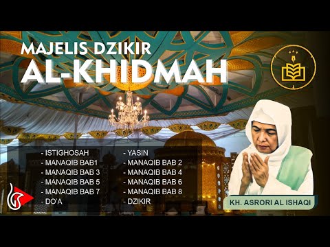 Al-Khidmah || Full Istighosah, Yasin & Manaqib (membakar dosa di dunia)