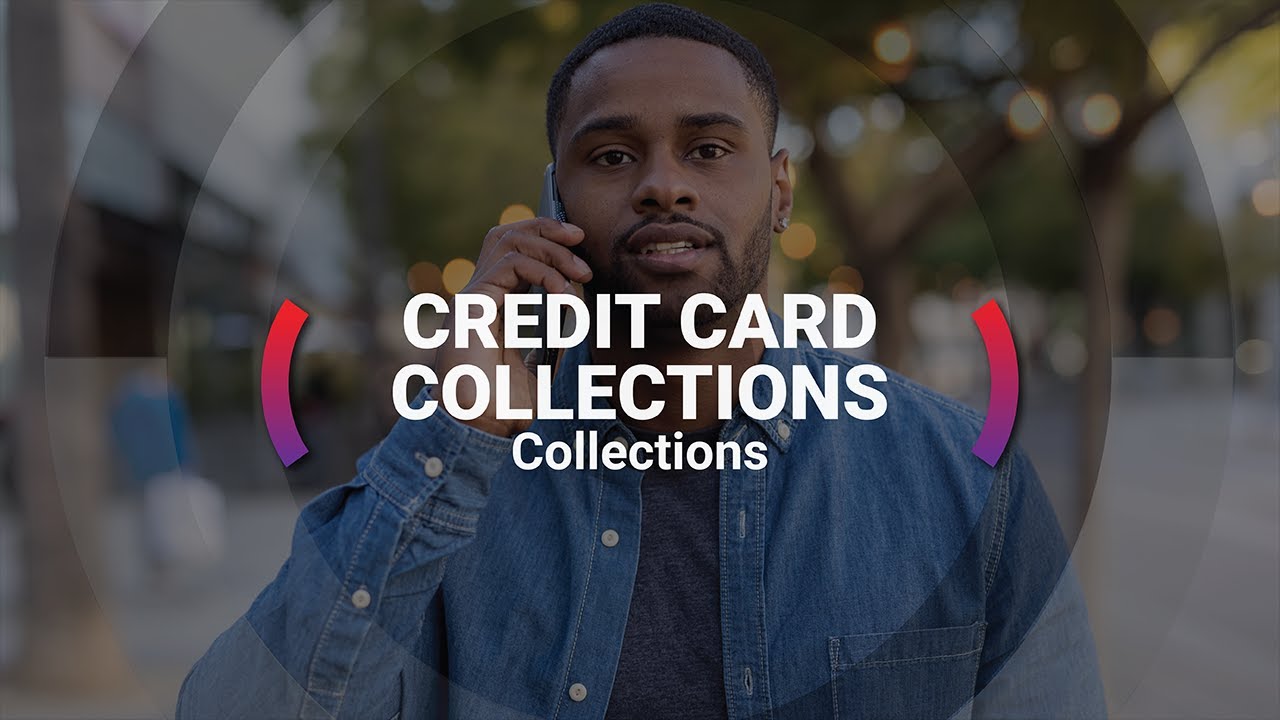 Credit Card Collections