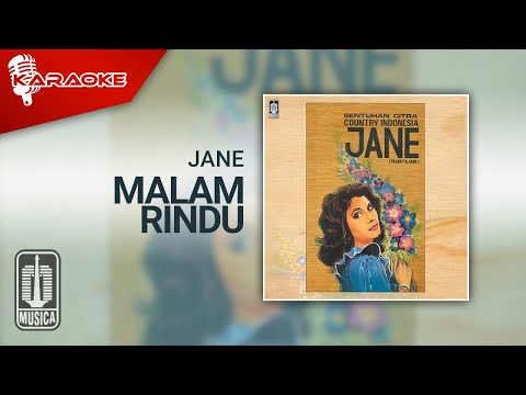 Jane – Malam Rindu (Official Karaoke Video)