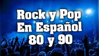 Rock En Español de los 80 y 90 - Grandes Éxitos - Clasicos Del Rock en Español  [2]