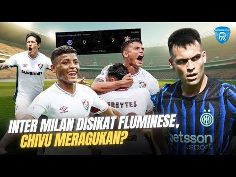 Fluminense Robek Harga Diri Inter Milan! Kekalahan Memalukan untuk Finalis Liga Champions