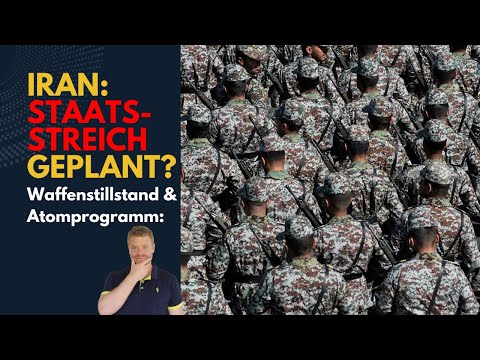 Waffenstillstand: Staatsstreich in Teheran? Was wird aus dem Atomprogramm? Israel Lagebericht (10)