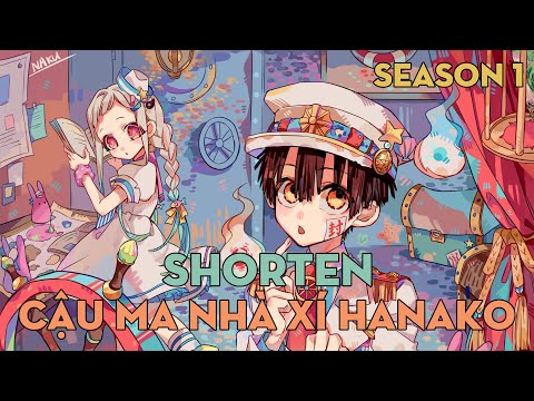 SHORTEN "Cậu ma nhà xí" | Season 1 | AL Anime