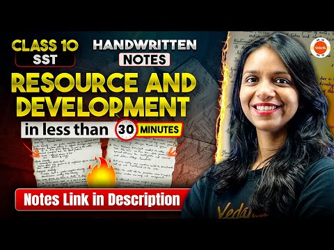 Class 10 SST Resource & Development Explained Using Topper's Notes in Less Than 30 Mins | CBSE 2025