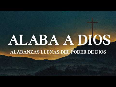 Alaba a Dios 🎶 Canción Cristiana Poderosa por Hno. Domingo Hernández 🙏