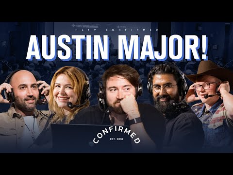 moses, dona, lau, CRAZY crowd & more live from Austin Major! | HLTV Confirmed Special