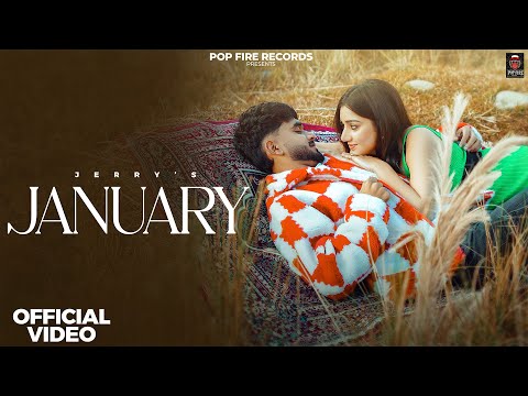 January (Offical Video) | Jerry & Muskan Verma |  New Haryanvi Song Haryanvi 2025