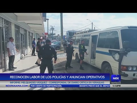 Reconocen labor de los policías y anuncian operativos en Veraguas