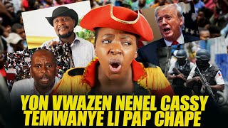 Yon vwazenl Nenel Cassy Esplike Kòman li mete Gang nan gresye /Fouco