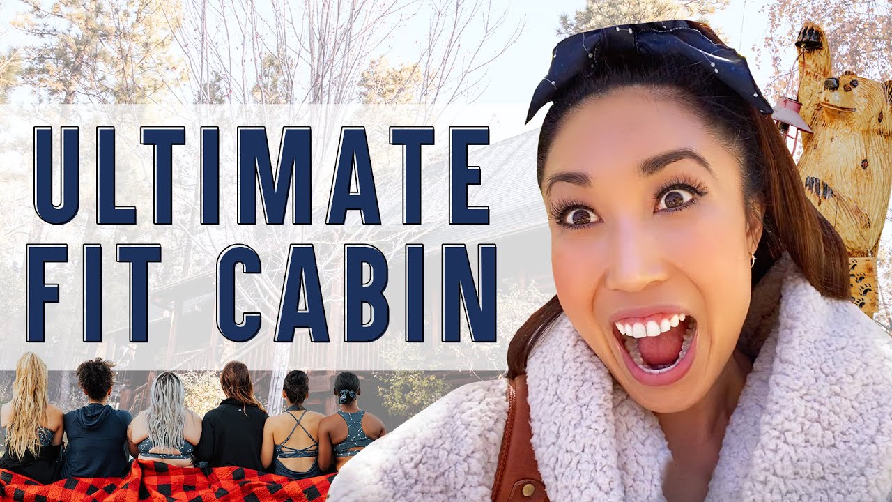 Imagine living in the ultimate Fit Cabin for a weekend. - Blogilates