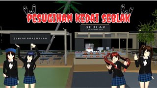 Pembuktian Pesugihan Kedai Seblak - Drama Sakura School Simulator Story