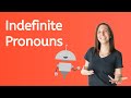 Exploring Indefinite Pronouns