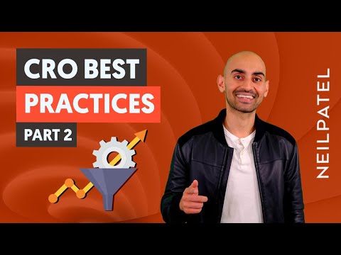 CRO Best Practices - Part 2 - Free Conversion Rate Optimization Course by Neil Patel  - CRO Unlocked